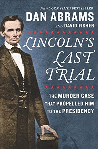 Book cover for Lincolns Last Trial