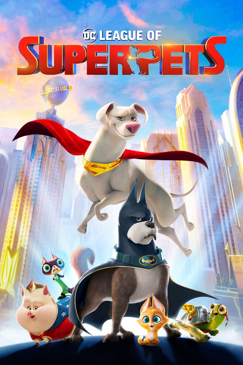 a poster for super pets shows the title characters standing in front of a city scape with the name of the movie in bold red lettering above them