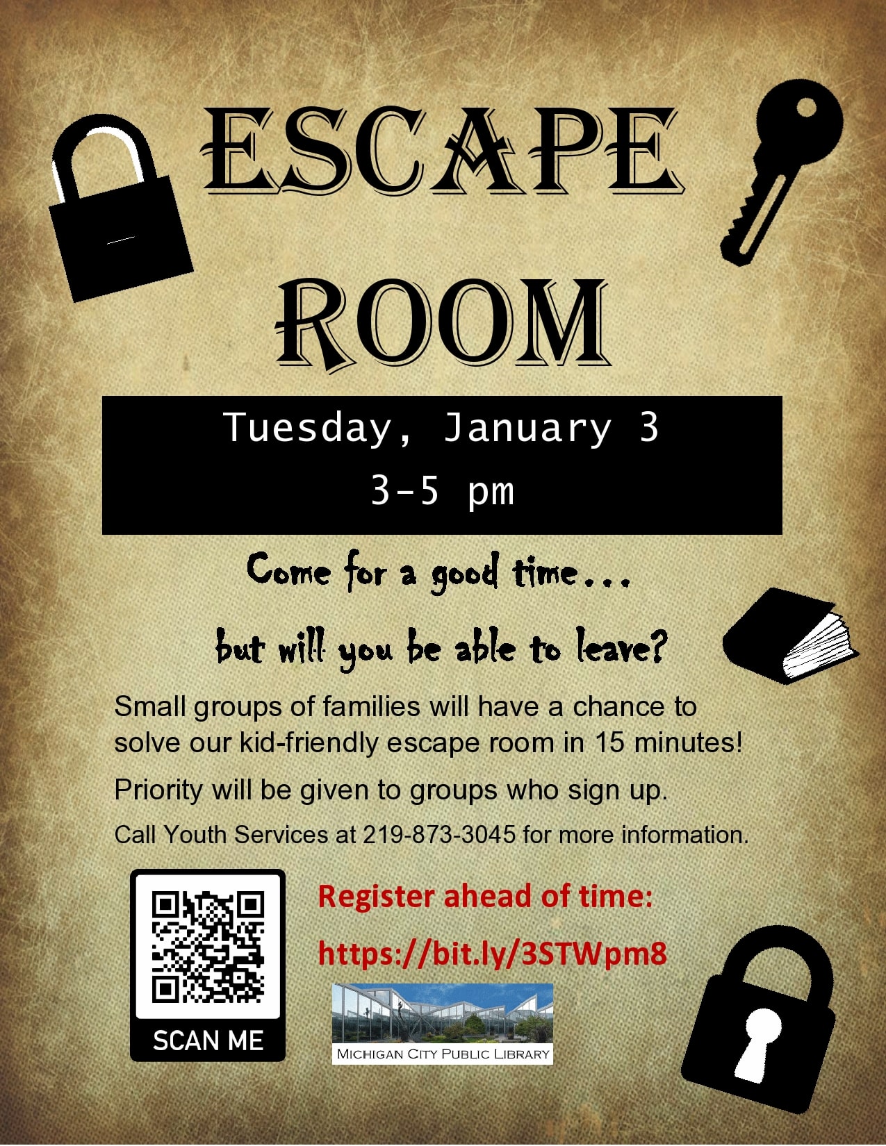 Escape Room, Tuesday, January 3, 3-5 pm, register at https://bit.ly/3STWpm8