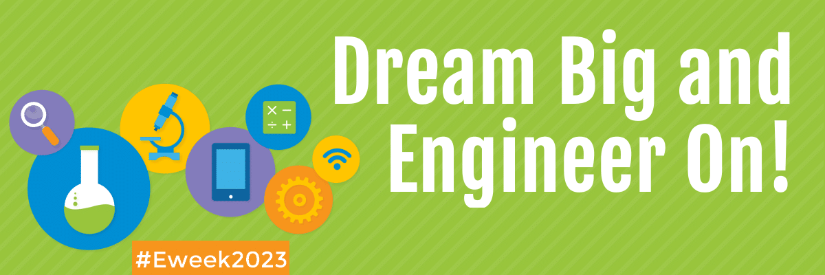 the words dream big and engineer on are large next to a few bright colored gears and stem tools