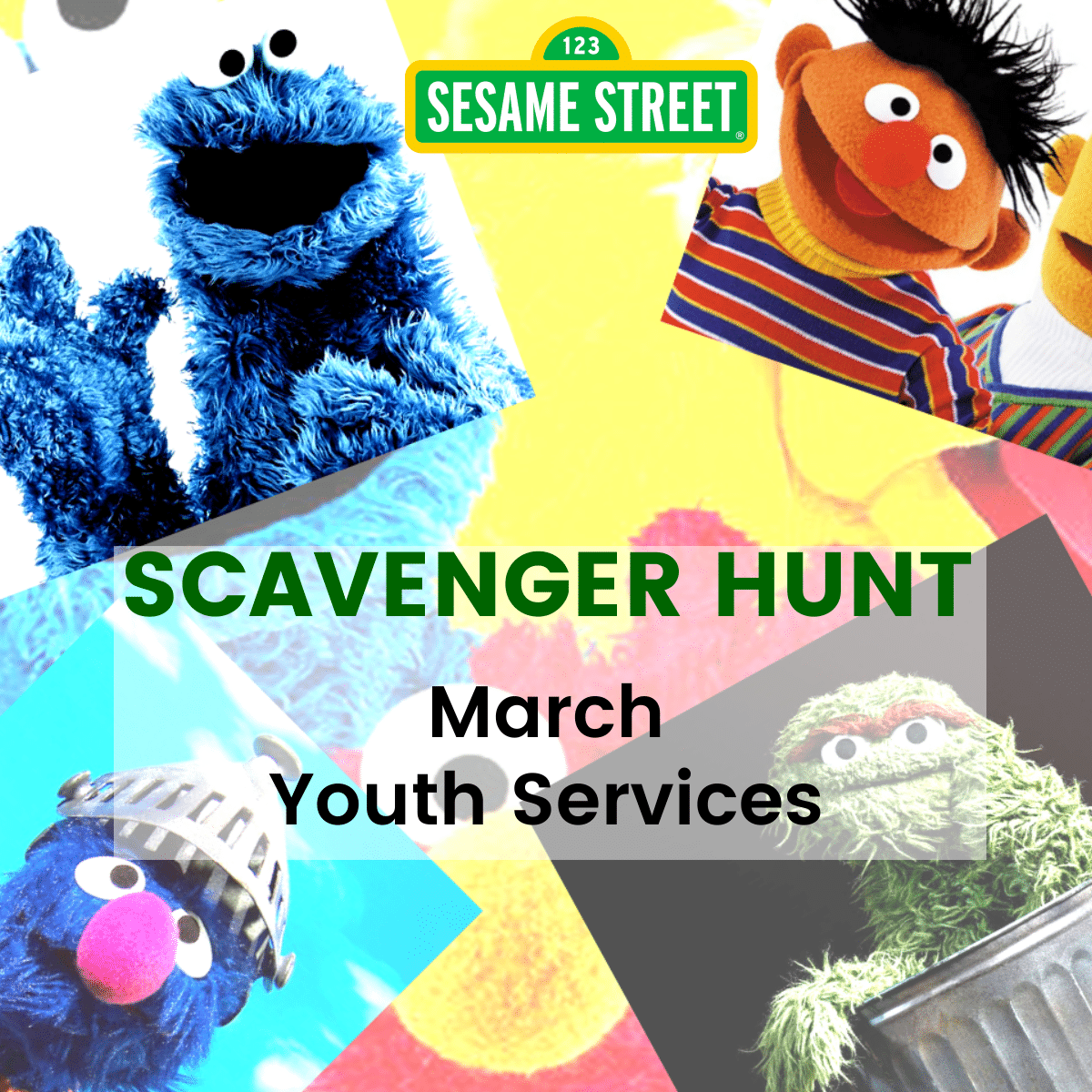 Sesame Street Scavenger Hunt, March, Youth Services