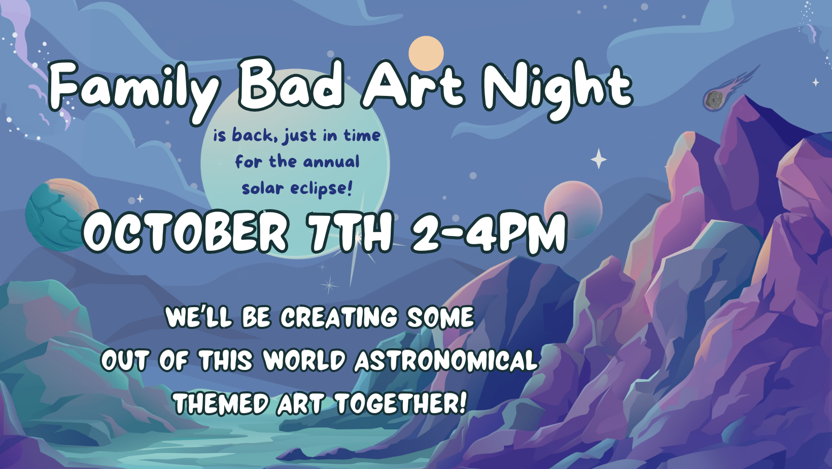 Family Bad Art Night, October 7, 2-4 pm