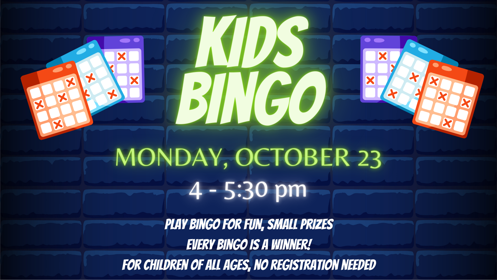 Kids Bingo, Monday, October 23, 4-5:30 pm