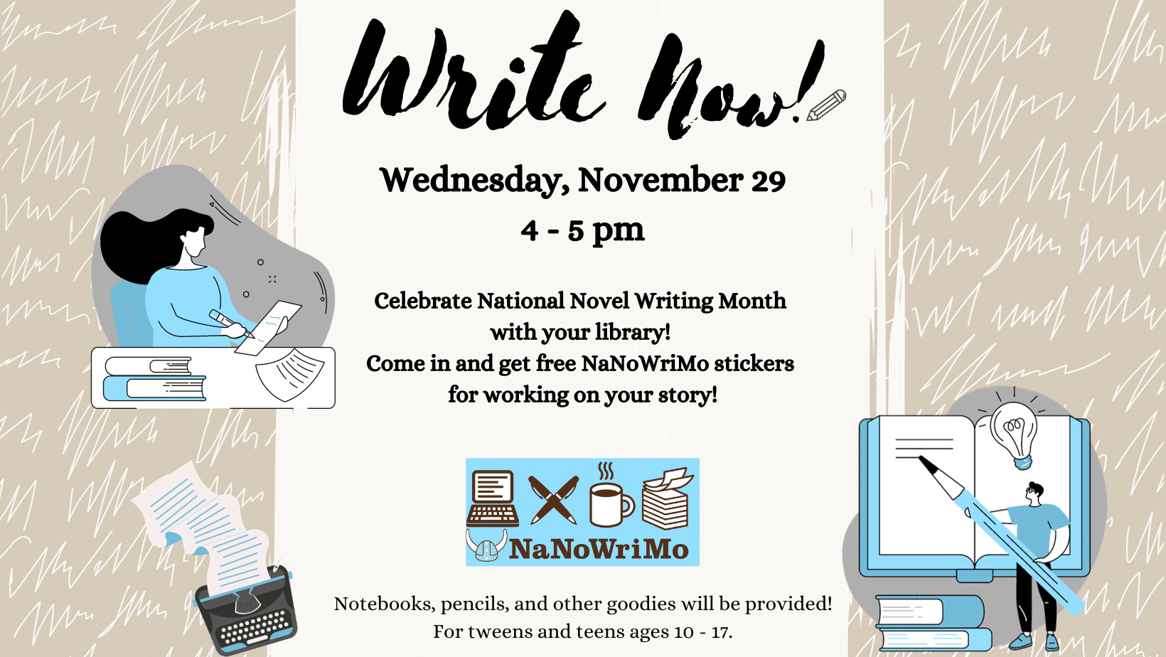 Write Now, Wednesday, November 29 at 4:00 pm