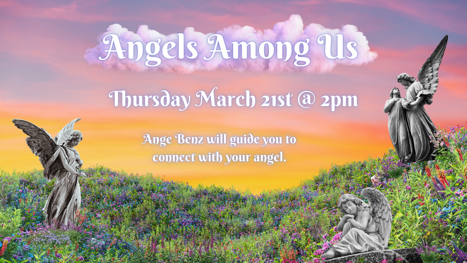 Angels Among Us, Thursday, March 21, 2:00 pm