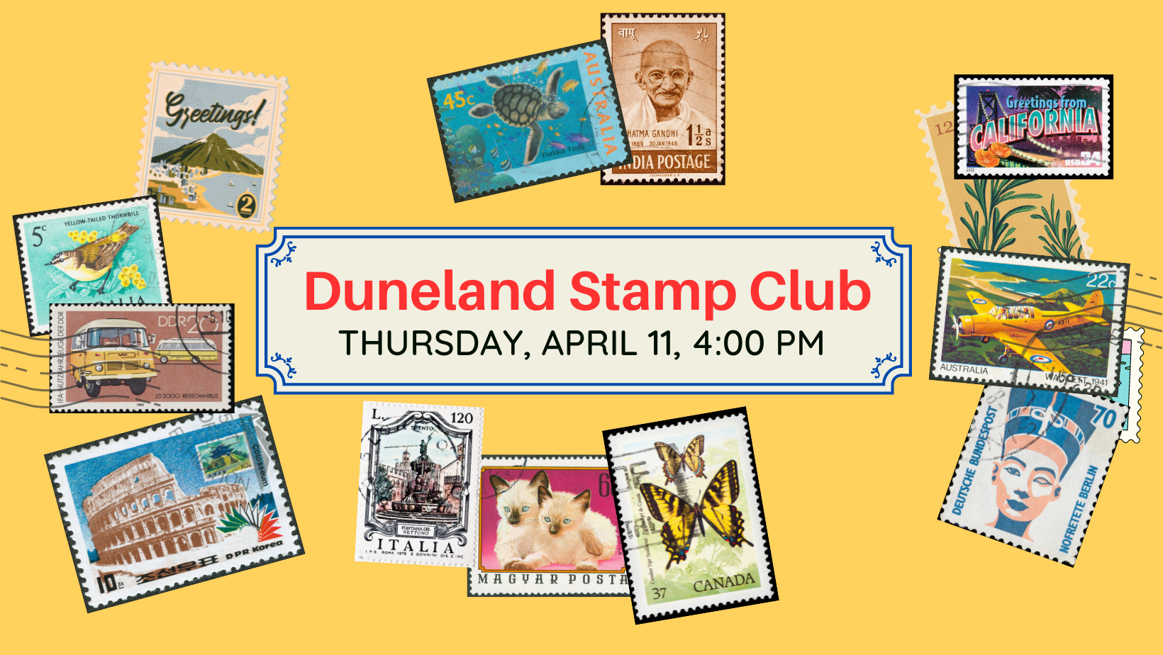 Duneland Stamp Club, Thursday, April 11 at 4:00 pm