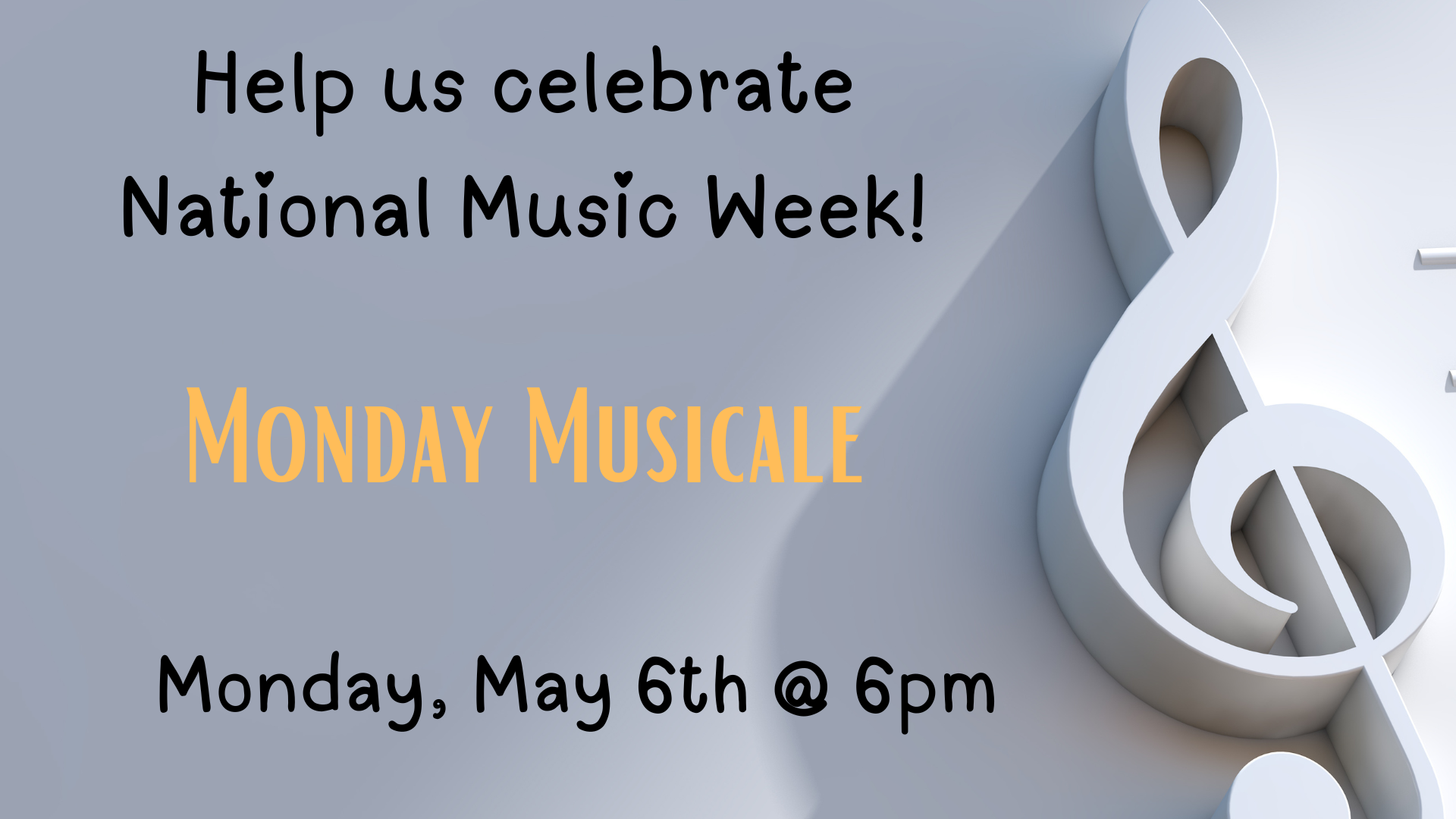 Monday Musicale concert, Monday, May 6 at 6:00 pm